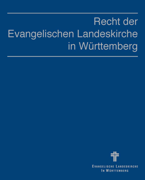 Recht der Evangelischen Landeskirche in Württemberg - Grundwerk